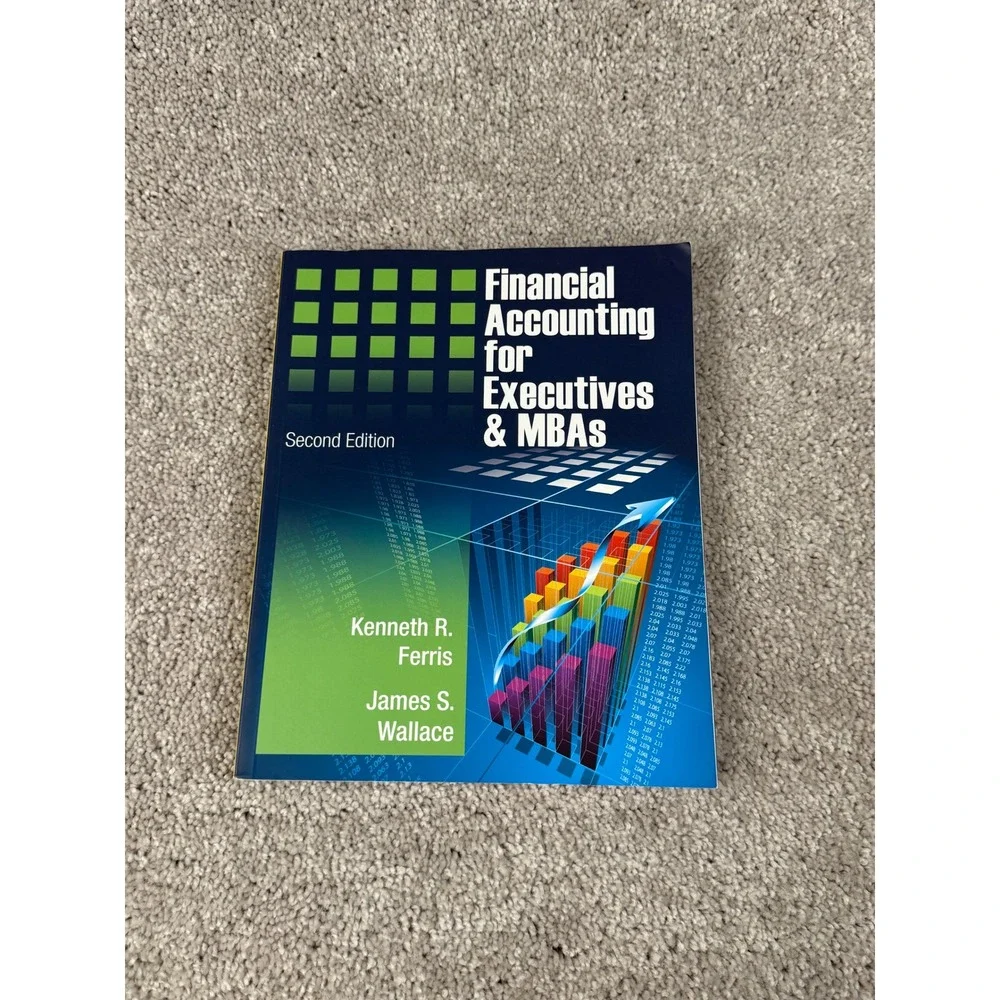 Financial Accounting for Executives and MBAs Second Edition Ferris Wallace